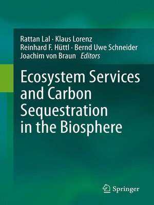 cover image of Ecosystem Services and Carbon Sequestration in the Biosphere